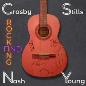 CSNY signed guitar - Rocking Find