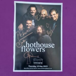A hand-signed Hothouse Flowers flyer from a UK gig.